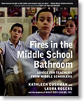 Fires in the Middle School Bathroom